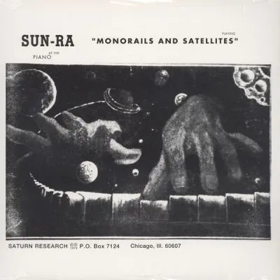 Sun Ra – Monorails & Satelites LP