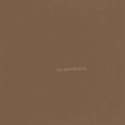 THE EASTIE RO​!​S - s/t LP