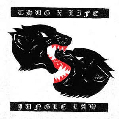 THUG LIFE - Jungle Law EP