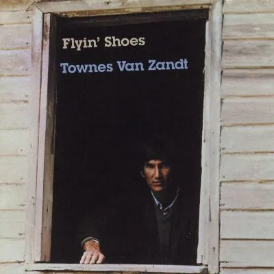 Townes Van Zandt - Flyin Shoes LP