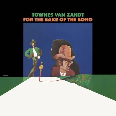Townes Van Zandt – For The Sake Of The Song LP