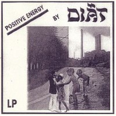 DIÄT - Positive Energy LP + Zine