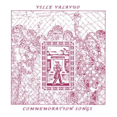 VILLE VALAVUO - Commemoration Songs LP
