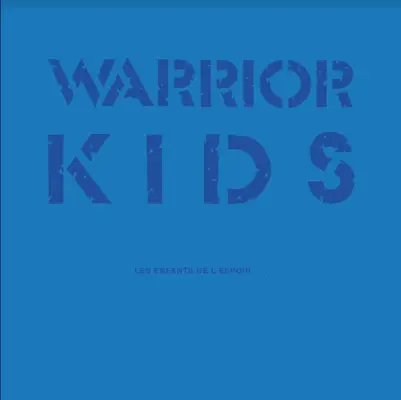 Warrior Kids - Les Enfants De LEspoir... plus Adolescent 7 NEW