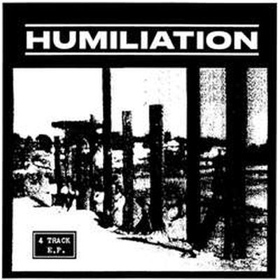 HUMILIATION s/t 7 Warthog Speak