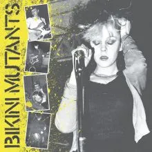BIKINI MUTANTS - Let’s Mutate LP + 20 page booklet