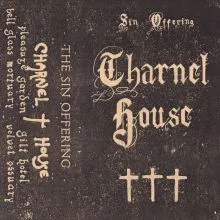 Charnel House - The Sin Offering Cassette