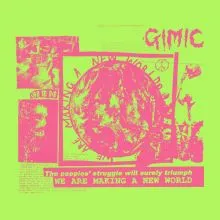 Gimic - We Are Making A New World EP