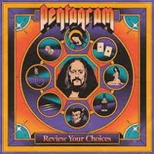 PENTAGRAM - Review Your Choices LP