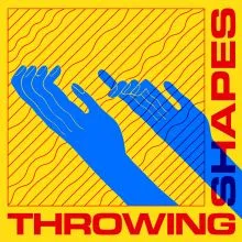 Throwing Shapes - s/t LP