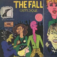 The Fall - Grotesque LP