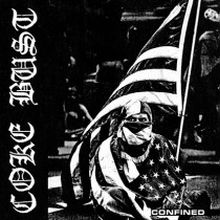 Coke Bust - Confined Lp