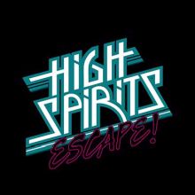 HIGH SPIRITS - Escape! MLP