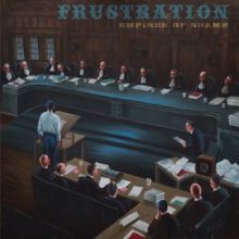 Frustration - Empires of Shame LP