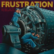 Frustration - Relax LP