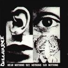 Discharge - Hear Nothing See Nothing Say Nothing Lp