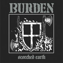 Burden - Scorched Earth LP