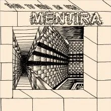 Mentira - Toda Tu Vida Es Una Mentira EP