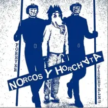 Norcos Y Horchata - Forever Disheveled LP