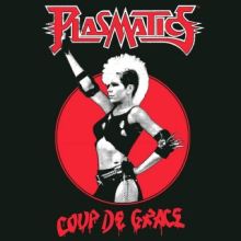PLASMATICS - Coup de Grace LP SPLATTER