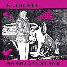 Klischee ‎– Normalzustand LP