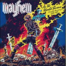 MAYHEM “As the world burns – Complete recordings 1984/1987&#8243