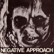 Negative Approach - 10 Song EP.***