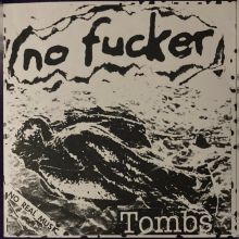 No Fucker - Tombs EP