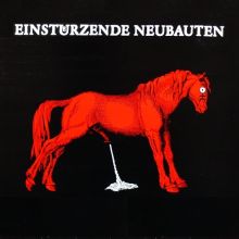 Einstürzende Neubauten - Haus der Lüge LP