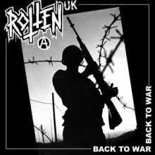 Rotten UK - Back to War 7