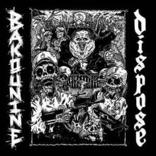 DISPOSE / BAKOUNINE SPLIT (LP)