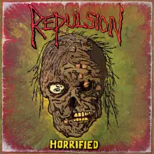 REPULSION HORRIFIED LP