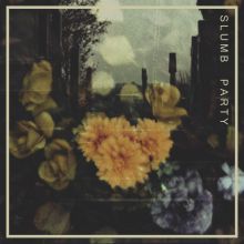 Slumb Party - s/t EP