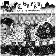 CHUEKO - TOOLS OF OPPRESSION E​.​P.