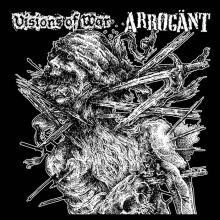 Visions Of War / Arrogänt Split LP