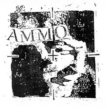 Ammo - Web Of Lies / Death Wont Even Satisfy LP