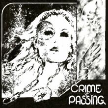 Crime of Passing - s/t LP