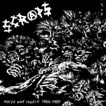 Scraps - “Noise not music 1986​-​1989” LP