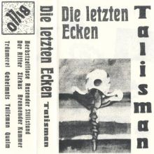 Die Letzten Ecken - Talisman Tape