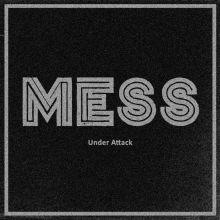 MESS “UNDER ATTACK” (BLACK VINYL)