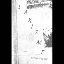 Laxisme - Premiere Sortie Tape