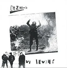 Bizex B Vi Lever! NEW LP (black vinyl)