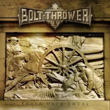 BOLT THROWER Those Once Loyal (20th Anniversary) LP MARBLED