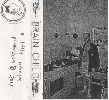 Brainchild - 9 Song Tape