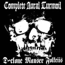 V/A COMPLETE AURAL TURMOIL 3way split 7ep