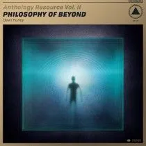 DEAN HURLEY Anthology Resource Vol. II: Philosophy of Beyond LP