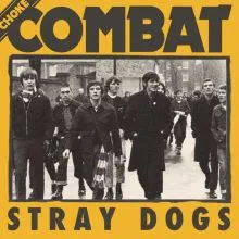Choke Combat - Stray dogs EP