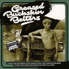 V/A GREASED BUCKSKIN BELTERS LP