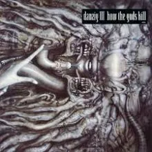 DANZIG III - HOW THE GODS KILL LP
