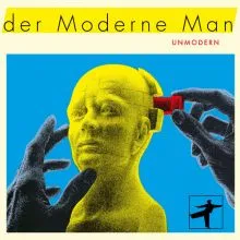 DER MODERNE MAN - Unmodern LP